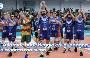L’Atlantide batte Reggio e si guadagna la rivincita con Siena