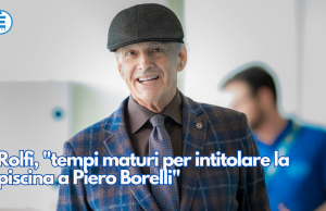 Rolfi, “tempi maturi per intitolare la piscina a Piero Borelli”