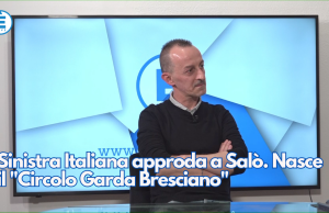 Sinistra Italiana approda a Salò. Nasce il “Circolo Garda Bresciano”
