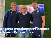 Foto e tanta emozione per l’incontro con i tifosi al Brescia Store