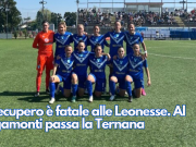 Il recupero è fatale alle Leonesse. Al Rigamonti passa la Ternana