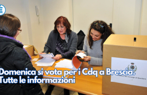 Oggi a Brescia si vota per i Cdq. Tutte le informazioni