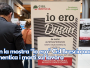 Con la mostra “Io ero” Cisl Brescia non dimentica i morti sul lavoro