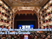 Nell’élite dei monumenti nazionali c’è anche il Teatro Grande