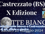 Sabato la notte bianca a Castrezzato tra dj set, sfilate e giostre