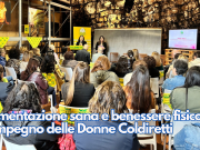 Alimentazione sana e benessere fisico. L’impegno delle Donne Coldiretti