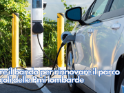 Apre il bando per rinnovare il parco veicoli delle Pmi lombarde