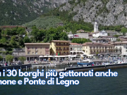 Fra i 30 borghi più gettonati anche Limone e Ponte di Legno