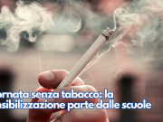 Giornata senza tabacco: la sensibilizzazione parte dalle scuole