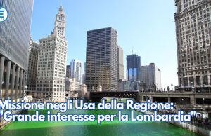 Missione negli Usa della Regione: “Grande interesse per la Lombardia”