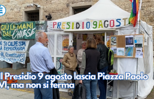 Il Presidio 9 agosto lascia Piazza Paolo VI, ma non si ferma
