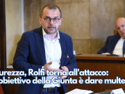 Sicurezza, Rolfi torna all’attacco: “L’obiettivo della Giunta è dare multe”
