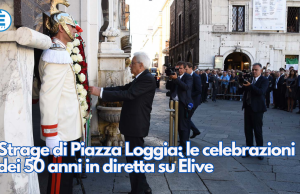 50 anni fa la Strage di Piazza Loggia. Dalle 9.30 diretta su Èlive