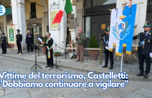 Vittime del terrorismo, Castelletti: “Dobbiamo continuare a vigilare”