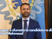 Europee, Italia Viva ci ripensa. Sfumata la candidatura di Arshad Mehmood. La replica