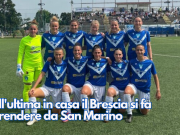 Nell’ultima in casa il Brescia si fa riprendere da San Marino