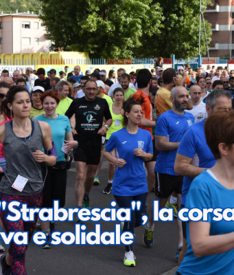 Torna la “Strabrescia”, la corsa non competitiva e solidale