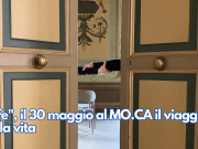 “Life”, il 30 maggio al MO.CA il viaggio della vita