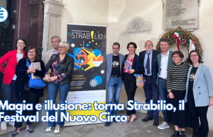 Magia e illusione: torna Strabilio, il Festival del Nuovo Circo
