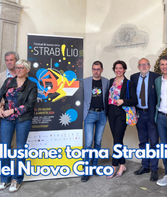 Magia e illusione: torna Strabilio, il Festival del Nuovo Circo