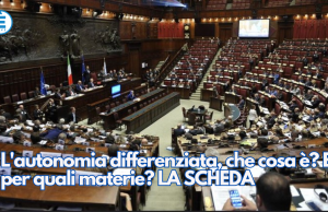 L’autonomia differenziata, che cosa è? E per quali materie? LA SCHEDA