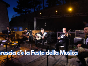 A Brescia c’è la Festa della Musica
