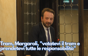 Tram, Margaroli, “votatevi il tram e prendetevi tutte le responsabilità”