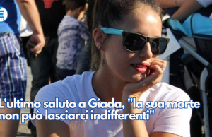 L’ultimo saluto a Giada, “la sua morte non può lasciarci indifferenti”