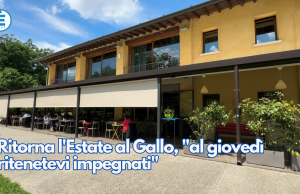 Ritorna l’Estate al Gallo, “al giovedì ritenetevi impegnati”
