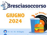 Torna “Bresciasoccorso in Festa”, dal 13 al 16 giugno a Chiesanuova