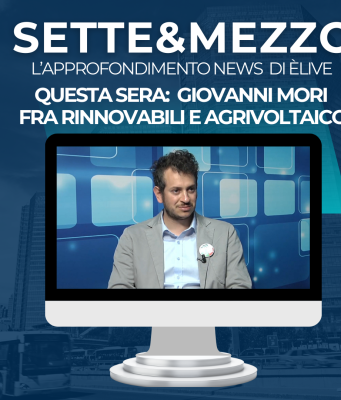 “Sette&Mezzo”, rinnovabili e agrivoltaico. Con Giovanni Mori
