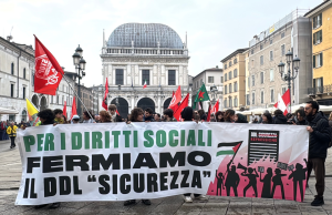 No Ddl Sicurezza, la sinistra antagonista “ci siamo ripresi piazza Loggia”