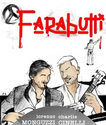 “Farabutti”: Charlie Cinelli e Monguzzi suonano a Sant’Eufemia