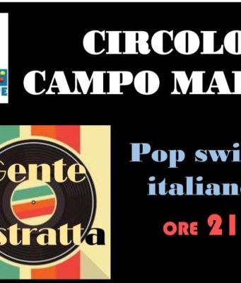 “Gente distratta”: serata pop a Circolo Campo Marte