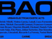 Sabato sera in Carme scatta Progetto Bao 2025