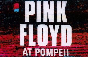Pink Floyd a Pompei: domani il documentario al Dis_Play