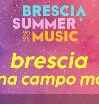 Brescia Summer Music: annunciato il calendario