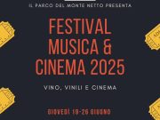 “Musica & Cinema 2025”: il festival al Parco del Monte Netto