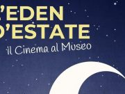 L'”Eden d’Estate” torna il prossimo 13 giugno