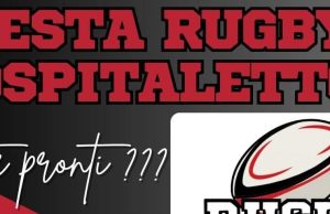 Ospitaletto: nel weekend torna la festa del rugby