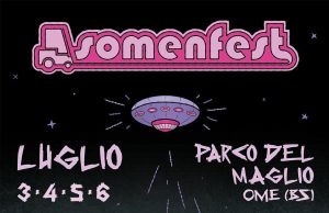 Somenfest: ritorna il festival musicale di luglio a Ome