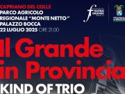 Il Grande in Provincia fa tappa a Capriano con “Kind of Trio”