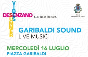 Garibaldi Sound: domani musica live a Desenzano