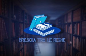 Nuova puntata di “Brescia tra le righe” con Luciano Parzani