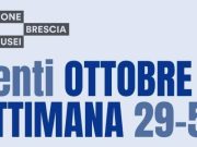 Gli eventi della settimana di Brescia Musei