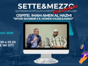 Sette&Mezzo, “Spose bambine?” Intervista esclusiva all’Imam Amen Al-Hazmi