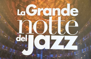 7 marzo, a Brescia torna “La Grande Notte del Jazz”